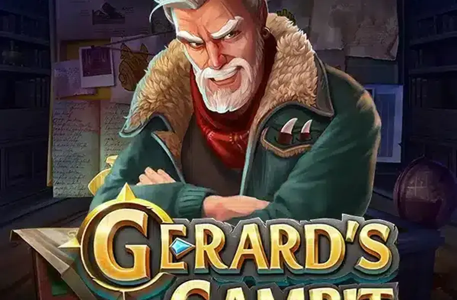 Gerard’s Gambit